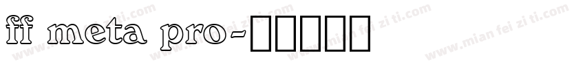 ff meta pro字体转换